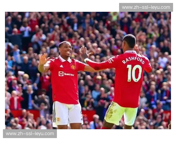 曼联控球优势转化为进攻机会能力增强，拉什福德马夏尔边路突破犀利